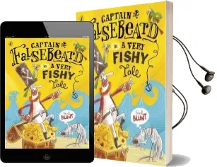 Captain Falsebeard in a Very Fishy Tale Audiobook download free by Fred Blunt