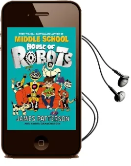 House of Robots: (House of Robots 1) Audiobook download free by James Patterson