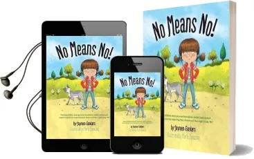 No Means no!: Teaching Personal Boundaries, Consent; Empowering Children by Respecting Their Choices and Right to say 'No!' Audiobook download free by Jayneen Sanders