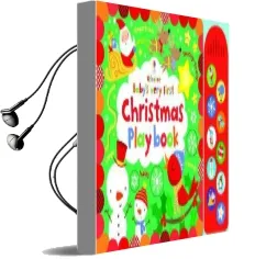 Baby'S Very First Touchy-Feely Christmas Play Book Audiobook download free by Fiona Watt