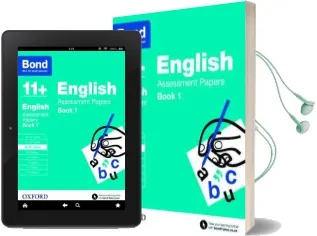 Bond 11+: English: Assessment Papers: 10-11+ Years Book 1 Audiobook download free by Sarah Lindsay