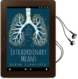 Extraordinary Means Audiobook download free by Robyn Schneider