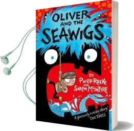 Oliver and the Seawigs Audiobook download free by Philip Reeve