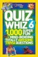 Audiobook Quiz Whiz 6: 1,000 Super fun Mind-Bending Totally Awesome Trivia Questions author National Geographic Kids