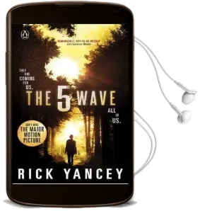 The 5th Wave (Book 1) Audiobook download free by Rick Yancey