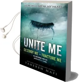 Unite me Audiobook download free by Tahereh Mafi