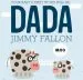 Audiobook Your Baby'S First Word Will be Dada author Jimmy Fallon