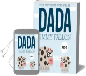 Your Baby'S First Word Will be Dada Audiobook download free by Jimmy Fallon