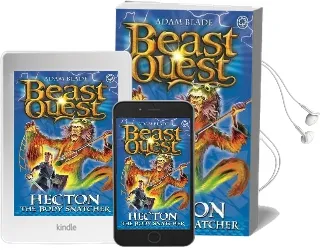Beast Quest: Hecton the Body Snatcher: Series 8 Book 3 Audiobook download free by Adam Blade