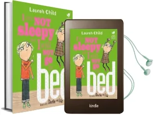 Charlie and Lola: I am not Sleepy and i Will not go to bed: Board Book Audiobook download free by Lauren Child