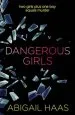 Audiobook Dangerous Girls author Abigail Haas