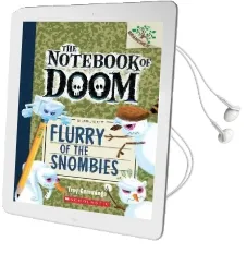 Flurry of the Snombies: A Branches Book (The Notebook of Doom #7) Audiobook download free by Troy Cummings