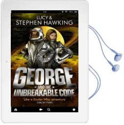 George and the Unbreakable Code Audiobook download free by Lucy Hawking