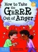Audiobook How to Take the Grrrr out of Anger author Elizabeth Verdick