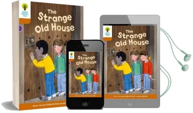 Oxford Reading Tree Biff, Chip and Kipper Stories Decode and Develop: Level 8: The Strange old House Audiobook download free by Roderick Hunt