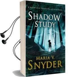 Shadow Study Audiobook download free by Maria V. Snyder