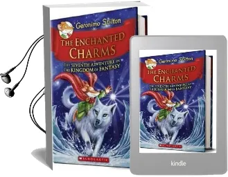 The Enchanted Charms (Geronimo Stilton and the Kingdom of Fantasy #7) Audiobook download free by Geronimo Stilton
