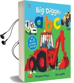 Awesome Engines: Big Digger abc: An Awesome a to z of Vehicle Verse Audiobook download free by Margaret Mayo