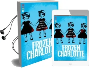 Frozen Charlotte Audiobook download free by Alex Bell