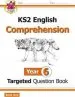 Audiobook Ks2 English Targeted Question Book: Comprehension Year 6 author Cgp Books