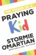 Audiobook The Power of a Praying kid author Stormie Omartian