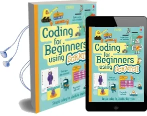Coding for Beginners: Using Scratch Audiobook download free by Rosie Dickins