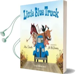 Little Blue Truck Board Book Audiobook download free by Alice Schertle