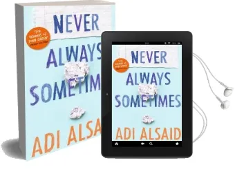 Never Always Sometimes Audiobook download free by Adi Alsaid
