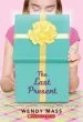 Audiobook The Last Present: A Wish Novel author Wendy Mass