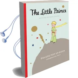 The Little Prince Deluxe Pop-Up Book Audiobook download free by Antoine De Saint Exupery