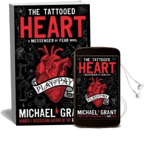 The Tattooed Heart: A Messenger of Fear Novel Audiobook download free by Michael Grant