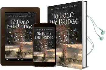To Hold the Bridge: Tales From the old Kingdom and Beyond Audiobook download free by Garth Nix
