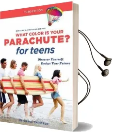 What Color is Your Parachute? for Teens, Third Edition Audiobook download free by Carol Christen