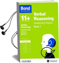 Bond 11+: Verbal Reasoning: Assessment Papers: 10-11+ Years Book 1 Audiobook download free by Bond