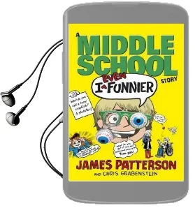 I Even Funnier: A Middle School Story: (I Funny 2) Audiobook download free by James Patterson
