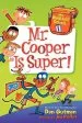Audiobook My Weirdest School #1: Mr. Cooper is Super! author Dan Gutman