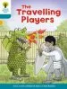 Audiobook Oxford Reading Tree Biff, Chip and Kipper Stories Decode and Develop: Level 9: The Travelling Players author Roderick Hunt