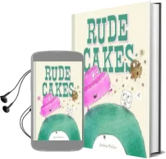 Rude Cakes Audiobook download free by Rowboat Watkins