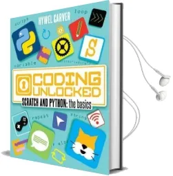 Scratch and Python: The Basics Audiobook download free by Hywel Carver