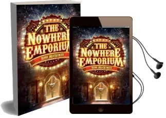 The Nowhere Emporium Audiobook download free by Ross Mackenzie