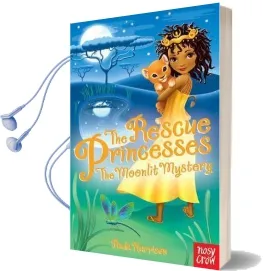 The Rescue Princesses: The Moonlit Mystery Audiobook download free by Paula Harrison