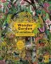Audiobook The Wonder Garden: Wander Through the World'S Wildest Habitats and Discover More Than 80 Amazing Animals author Jenny Broom