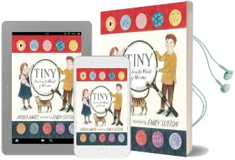 Tiny: The Invisible World of Microbes Audiobook download free by Nicola Davies