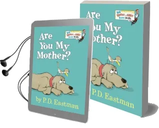 Are you my Mother? Audiobook download free by P D Eastman