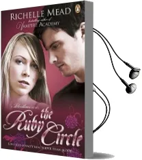 Bloodlines: The Ruby Circle (Book 6) Audiobook download free by Richelle Mead