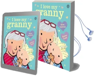 I Love my Granny Board Book Audiobook download free by Giles Andreae