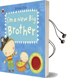 I'M a new big Brother: A Pirate Pete Book Audiobook download free by Amanda Li