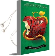 Isle of the Lost, The: A Descendants Novel Audiobook download free by Melissa De La Cruz