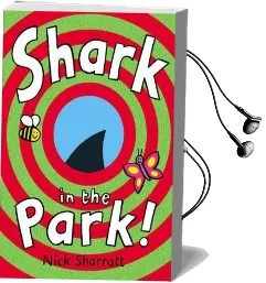 Shark in the Park Audiobook download free by Nick Sharratt