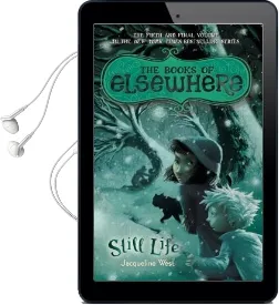 Still Life: The Books of Elsewhere: Volume 5 Audiobook download free by Jacqueline West